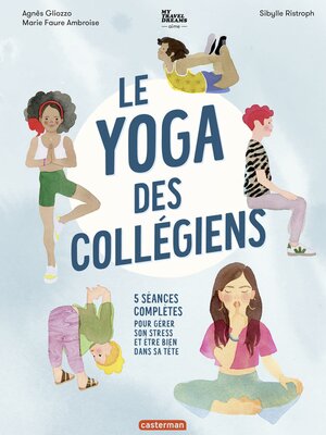 cover image of Le yoga des collégiens